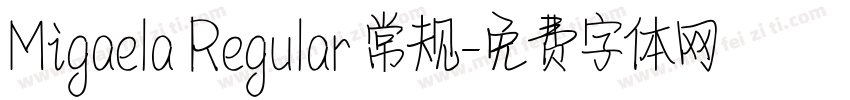 Migaela Regular 常规字体转换